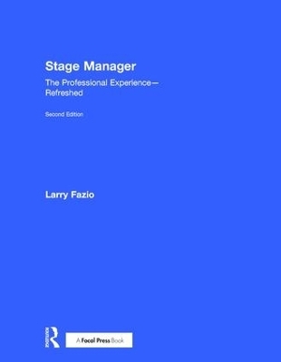 Stage Manager - Larry Fazio