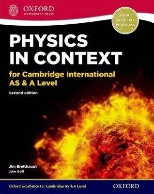 Physics in Context for Cambridge International AS & A Level - Jim Breithaupt