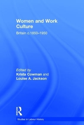 Women and Work Culture - Louise A. Jackson