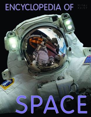 Encyclopedia of Space - Miles Kelly