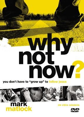 Why Not Now? Video Study