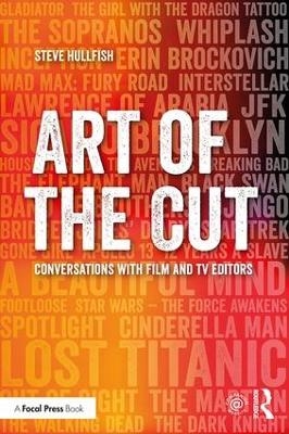 Art of the Cut - Steve Hullfish