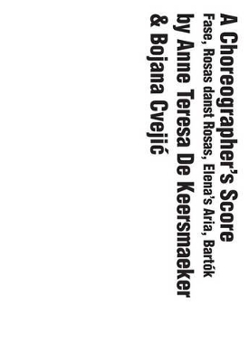 A Choreographer's Score