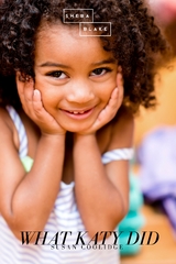 What Katy Did - Susan Coolidge