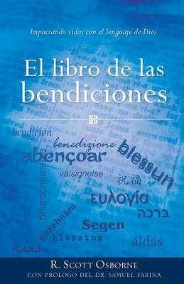 El Libro de Las Bendiciones - R Scott Osborne