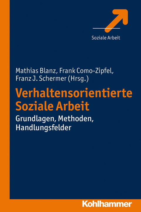 Verhaltensorientierte Soziale Arbeit - 