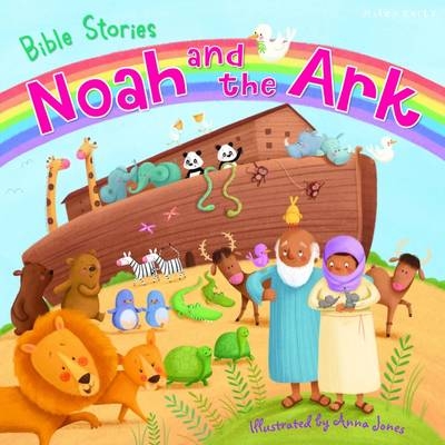 Bible Stories: Noah and the Ark - Miles Kelly