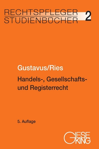 Handels-, Gesellschafts- und Registerrecht