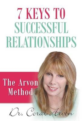 7 Keys to Successful Relationships