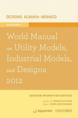 World Manual on Utility Models, Industrial Models, and Designs
