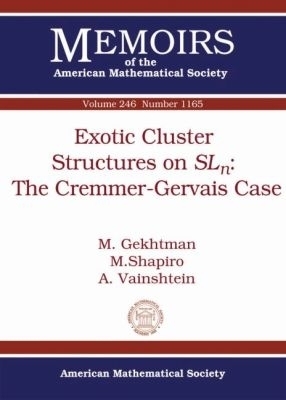 Exotic Cluster Structures on $SL_n$: the Cremmer-Gervais Case - M. Gekhtman, M. Shapiro, A. Vainshtein