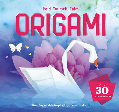 Fold Yourself Calm