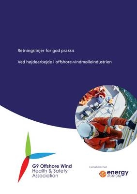 Retningslinjer for God Praksis - Ved Hojdearbejde I Offshore-Vindmolleindustrien
