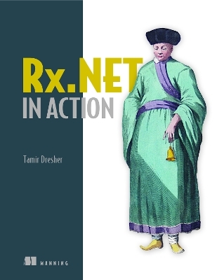 Rx.NET in Action