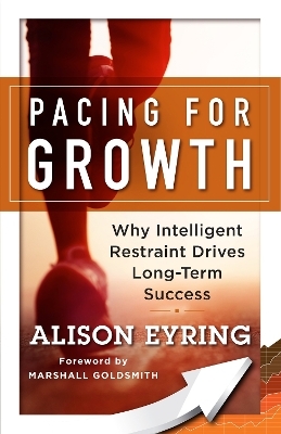 Pacing for Growth: Why Intelligent Restraint Drives Long-term Success -  Eyring