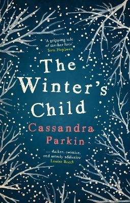 The Winter's Child - Cassandra Parkin