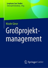 Gro&szlig;projektmanagement - Nicole Giese