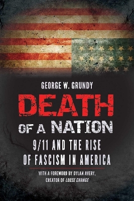 Death of a Nation - George W. Grundy