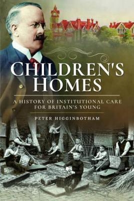 Children's Homes - Peter Higginbotham