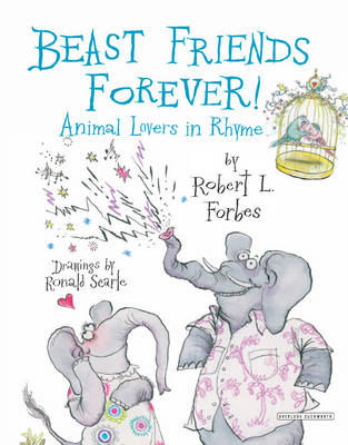 Beast Friends Forever - Robert Forbes