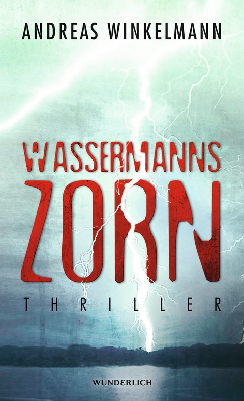Wassermanns Zorn - Andreas Winkelmann