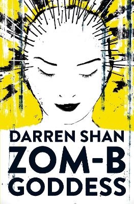 ZOM-B Goddess - Darren Shan