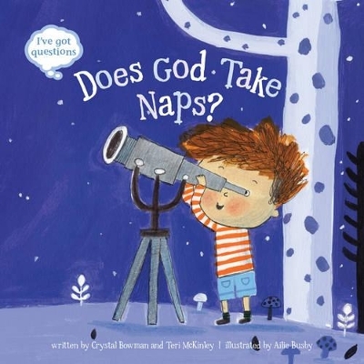 Does God Take Naps? - Crystal Bowman