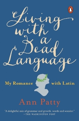 Living With a Dead Language