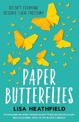 Paper Butterflies - Lisa Heathfield