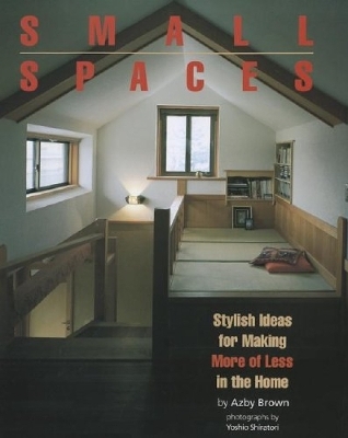 Small Spaces - Azby Brown