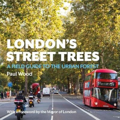 London's Street Trees - Paul Wood