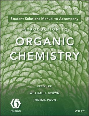 Introduction to Organic Chemistry, 6e Student Solutions Manual