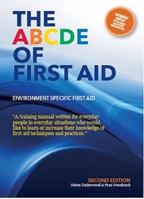 The Abcde of First Aid