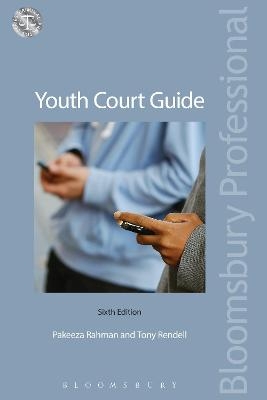 Youth Court Guide - Pakeeza Rahman, Tony Rendell