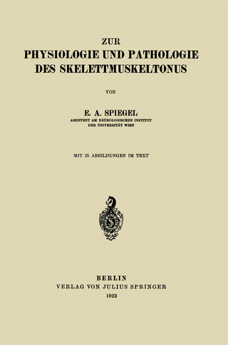 Zur Physiologie und Pathologie des Skelettmuskeltonus