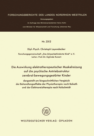 Die Auswirkung elektrotherapeutischer Muskelreizung auf die psychische Antriebsstruktur zerebral-bewegungsgestörter Kinder