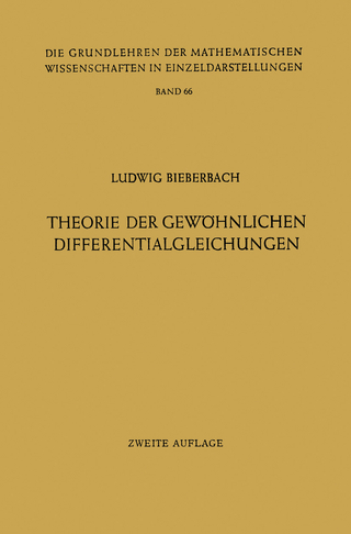 Theorie der Gewöhnlichen Differentialgleichungen