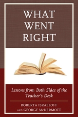 What Went Right -  Roberta Israeloff,  George McDermott