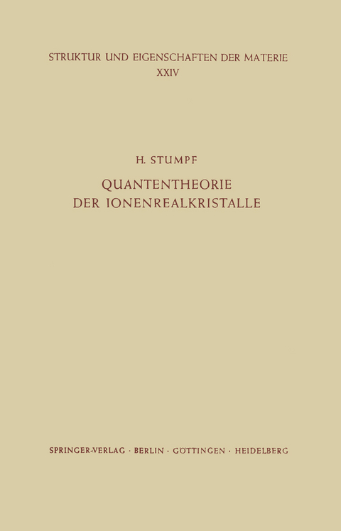 Quantentheorie der Ionenrealkristalle - H. Stumpf