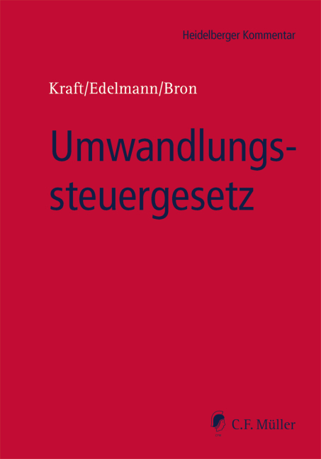Umwandlungssteuergesetz - Swen Oliver B&auml;uml, Oliver Braatz, LL.M. Brenncke  Martin, LL.M. Bron  Jan Frederik, Elisabeth Dworschak, Ralf Michael Ebeling, Georg Edelmann, MBR H&ouml;lzl  Michael, Cornelia Kraft, Gerhard Kraft, Oliver Trautmann, LL.M. Weigert  Katja, Lutz Enno Werner, Peter Wochinger