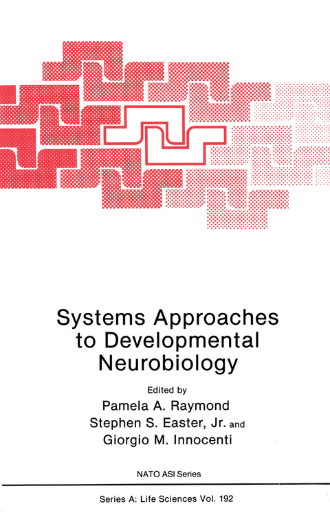 Systems Approaches to Developmental Neurobiology - 