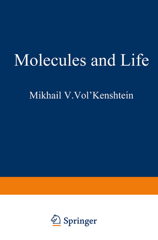 Molecules and Life