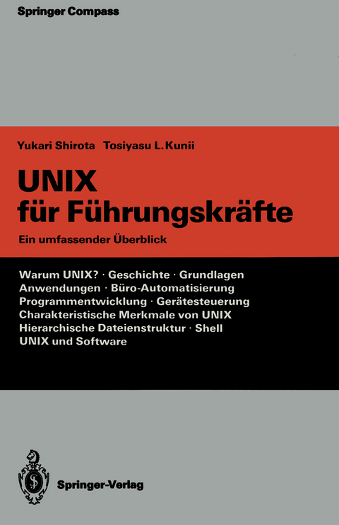 UNIX für Führungskräfte - Yukari Shirota, Tosiyasu L. Kunii