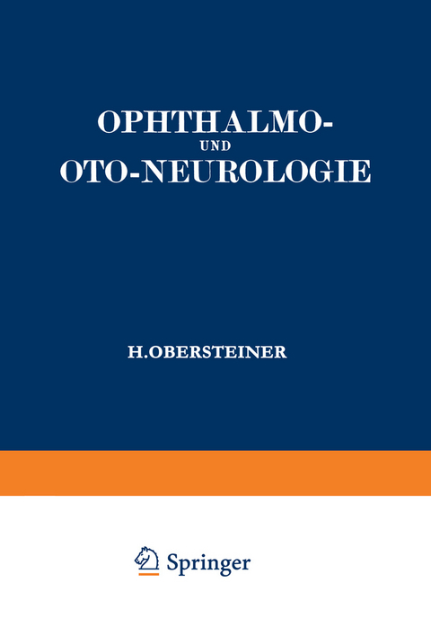 Ophthalmo- und Oto-Neurologie - Ignaz Spiegel