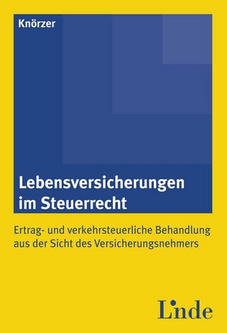Lebensversicherungen im Steuerrecht