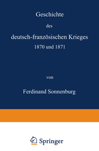 Geschichte des deutsch-französischen Krieges 1870 und 1871