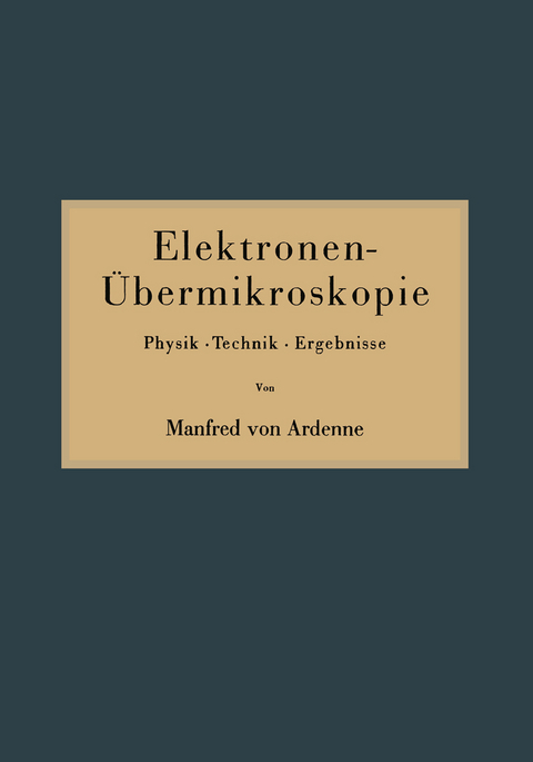 Elektronen-&Uuml;bermikroskopie - Manfred von Ardenne
