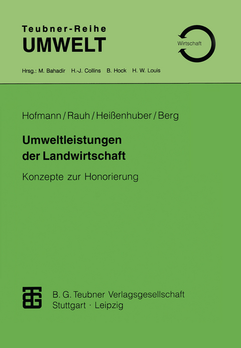 Umweltleistungen der Landwirtschaft - Rudolf Rauh, Alois Heissenhuber, Ernst Berg