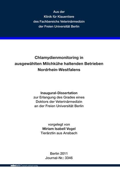 Chlamydienmonitoring in ausgew&auml;hlten Milchk&uuml;he haltenden Betrieben Nordrhein-Westfalens - Miriam Isabell Vogel