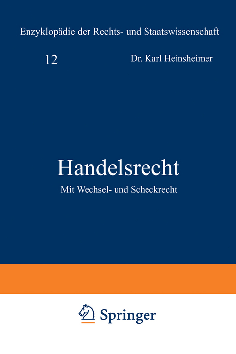 Handelsrecht - Karl Heinsheimer, Karl Geiler